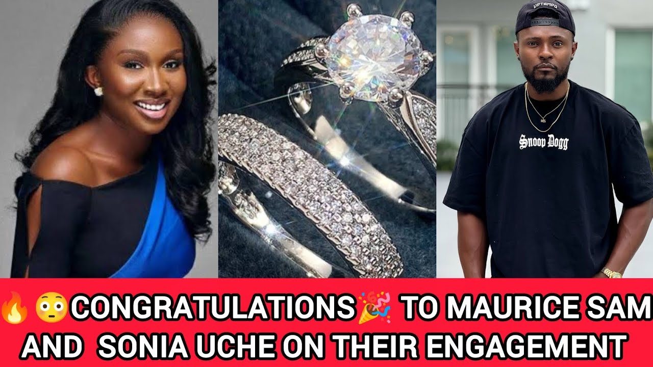 🔥😳Congratulations🎉 to Maurice Sam and  Sonia Uche On their engagement 
