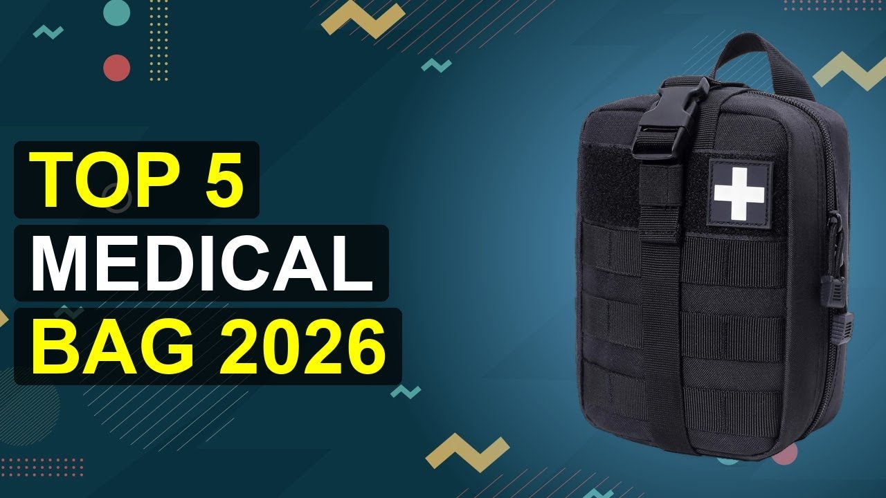Top 5 Medical Bag 2026 | 2026 Medical Essentials Kit