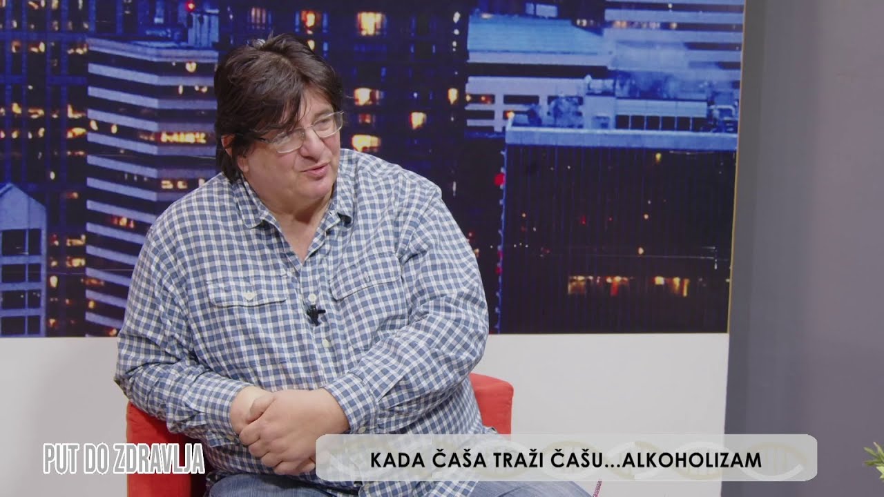 KADA ČAŠA TRAŽI ČAŠU... ALKOHOLIZAM - PUT DO ZDRAVLJA 08.12.2022