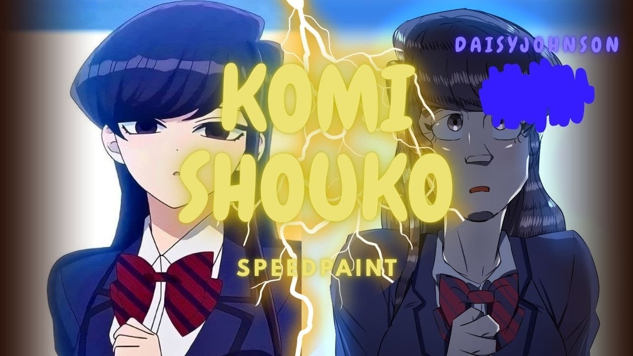 KOMI SHOUKO | Commission | speedpaint ✍️