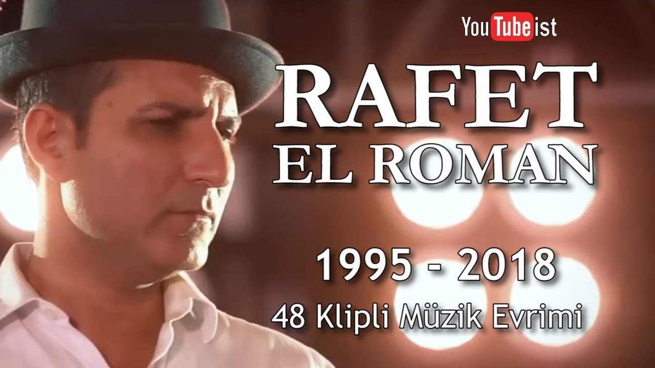 🎧  Rafet El Roman Müzik Evrimi | 1995 - 2018