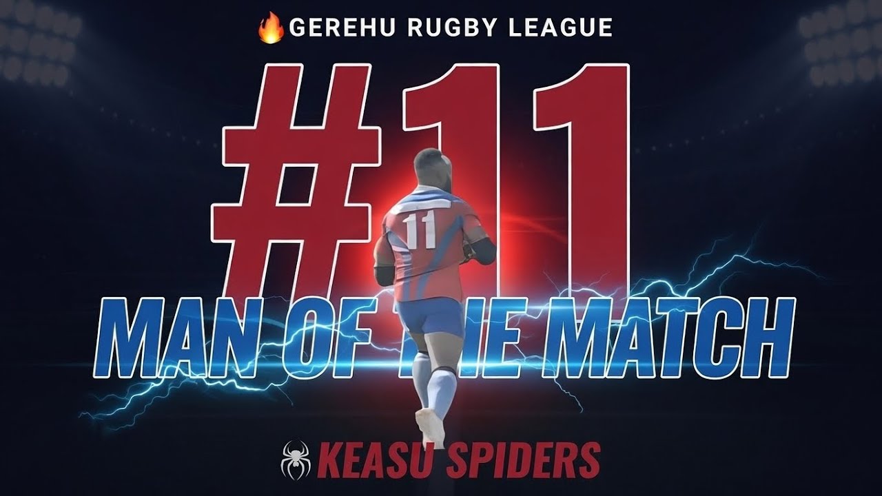 Man of the Match | Keasu Spiders | Rugby League Club | Gerehu Rugby League 2026 