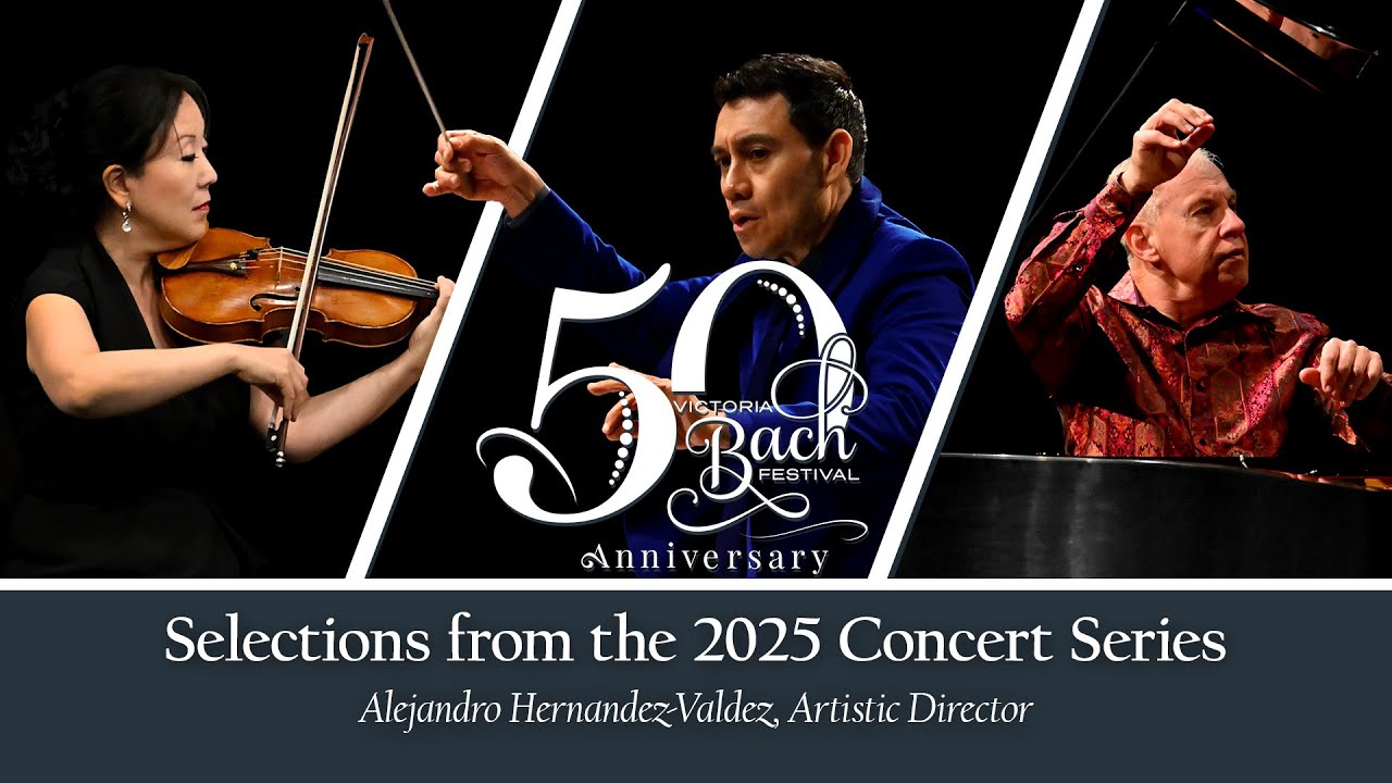 2025 Concert Series Selections | Victoria Bach Festival 2025