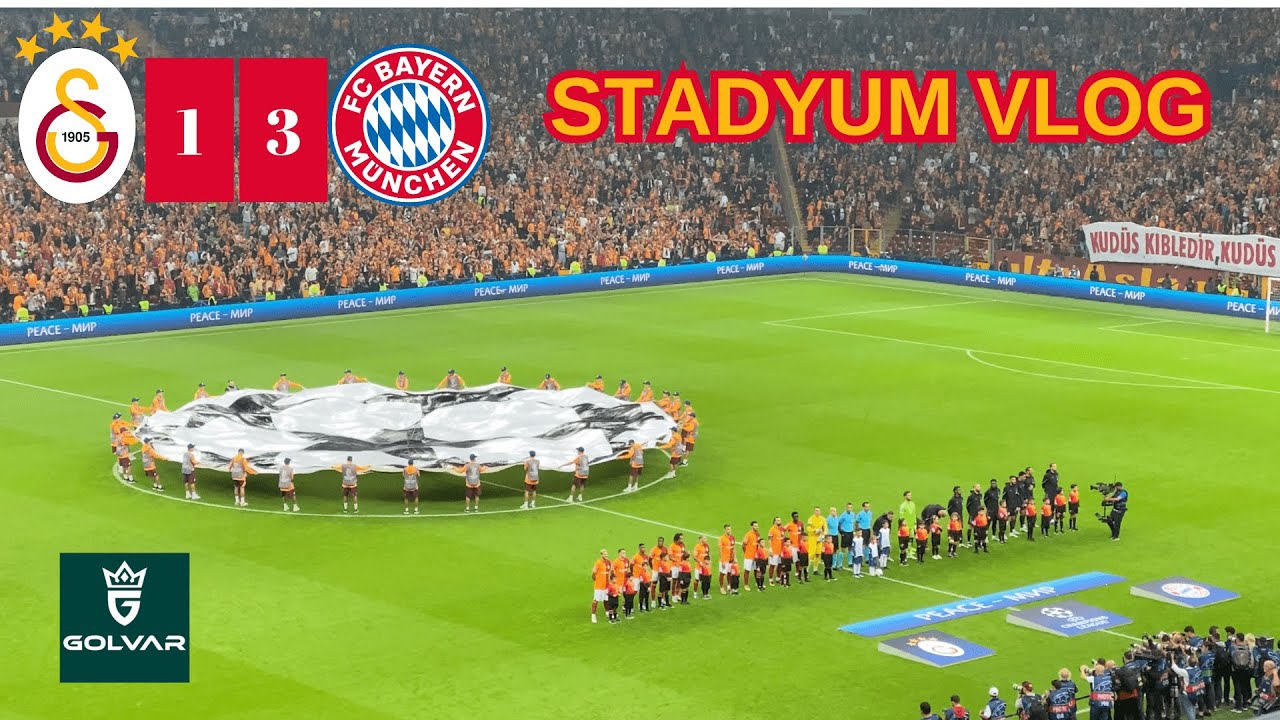 GALATASARAY 1-3 BAYERN MÜNİH STADYUM VLOG ! GURUR VEREN MAĞLUBİYET SALLADIK AMA YIKAMADIK!  #golvar
