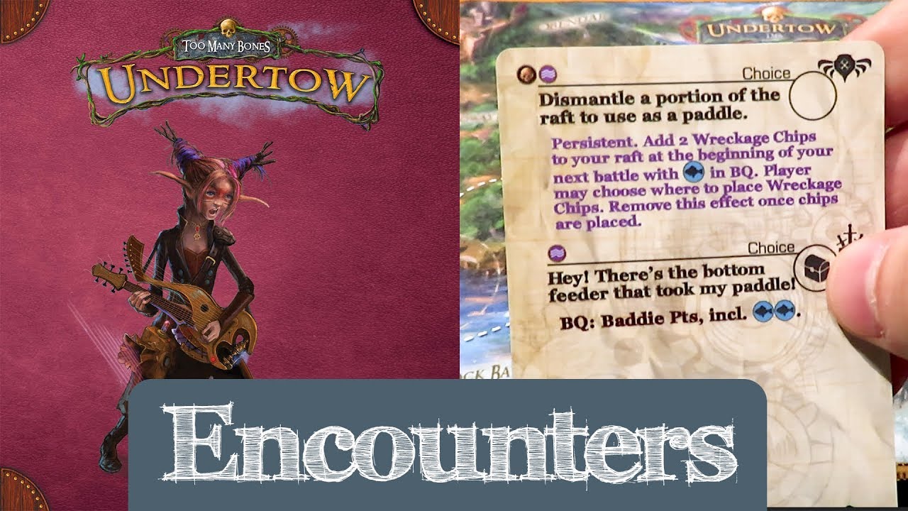 Too Many Bones: Undertow - Encounters, Rulebook Videos