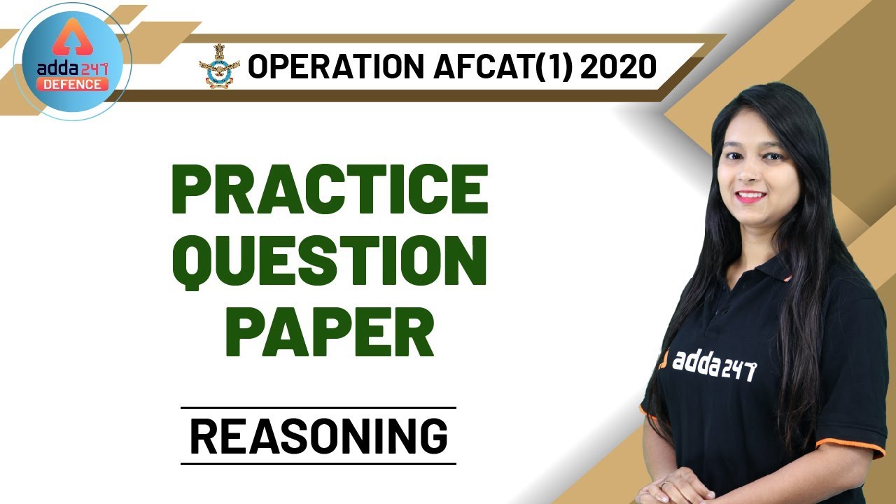AFCAT 2020 Preparation | AFCAT Reasoning Questions (Practice Paper)