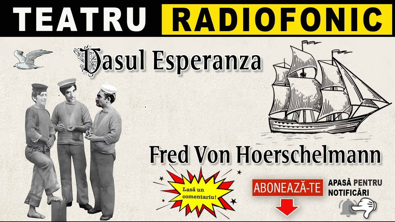 Fred Von Hoerschelmann - Vasul Esperanza | Teatru