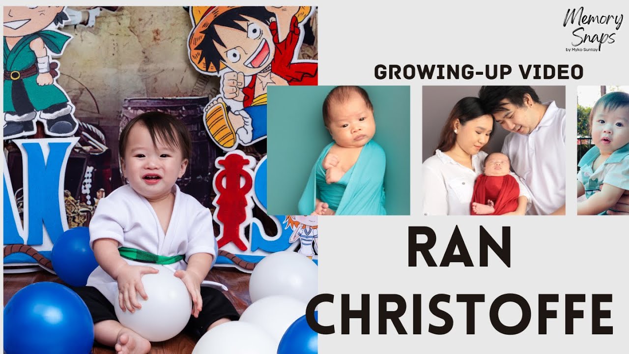 Ran Christoffe's Growing Up Video | 1st Birthday (Memory Snaps PH)