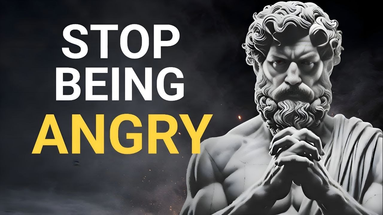 You Will Never Be ANGRY Again After Listening To This — STOICISM