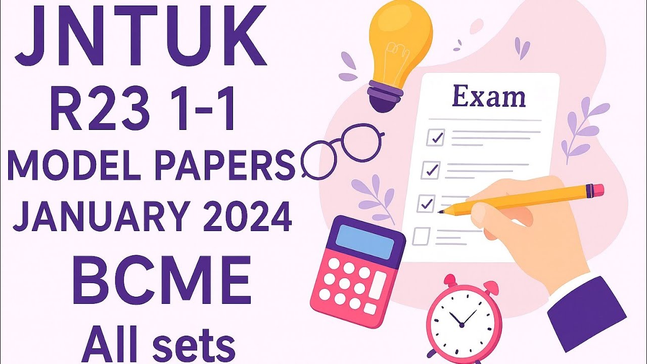 Jntuk r23 1-1 January 2024( Basic civil and mechanical engineering All sets)