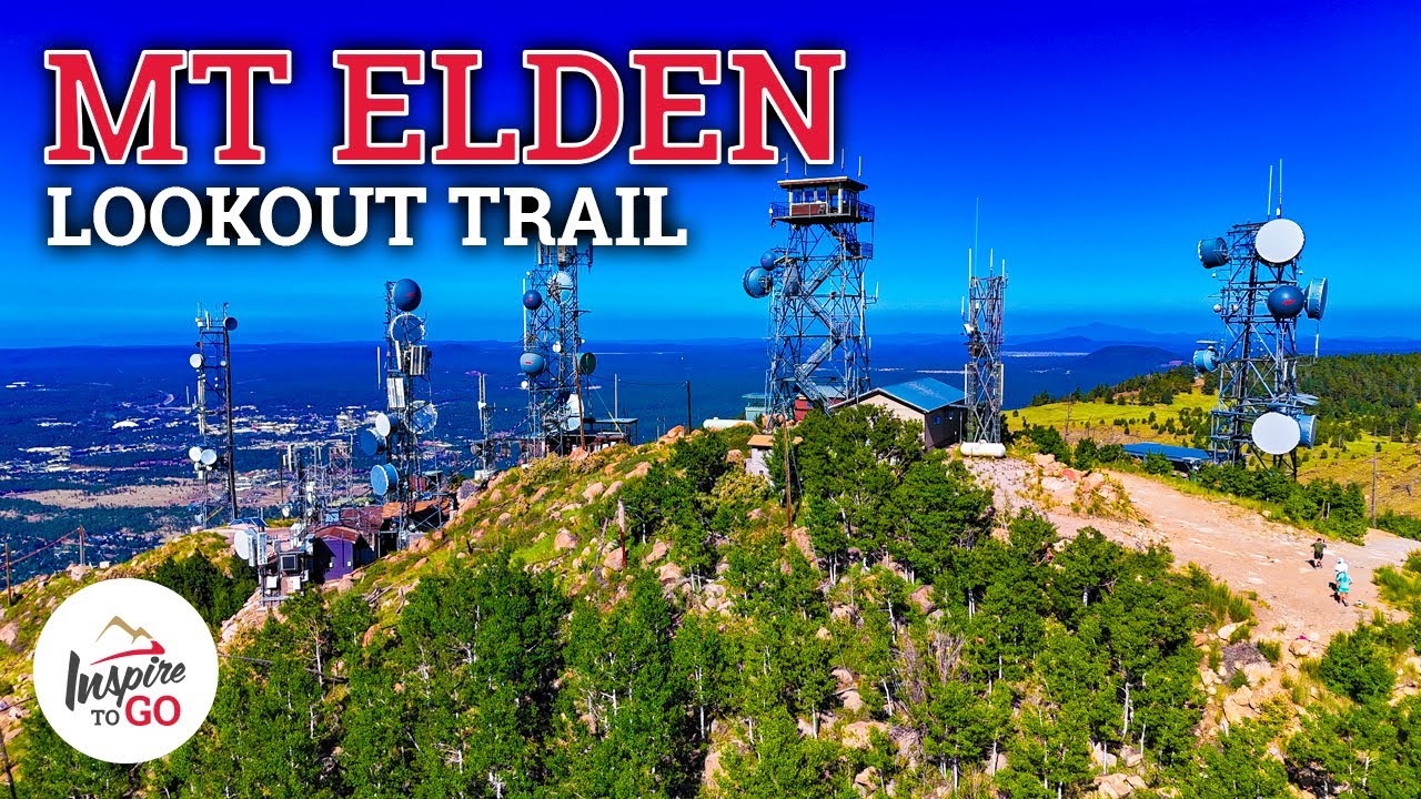 Hiking Mt. Elden Lookout Trail | Epic Views Over Flagstaff, AZ