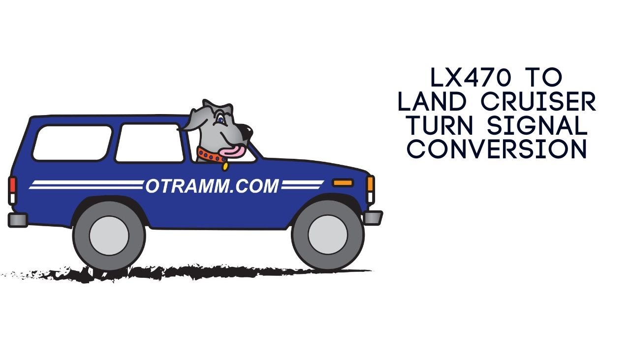 LX470 to Land Cruiser Turn Signal Conversion