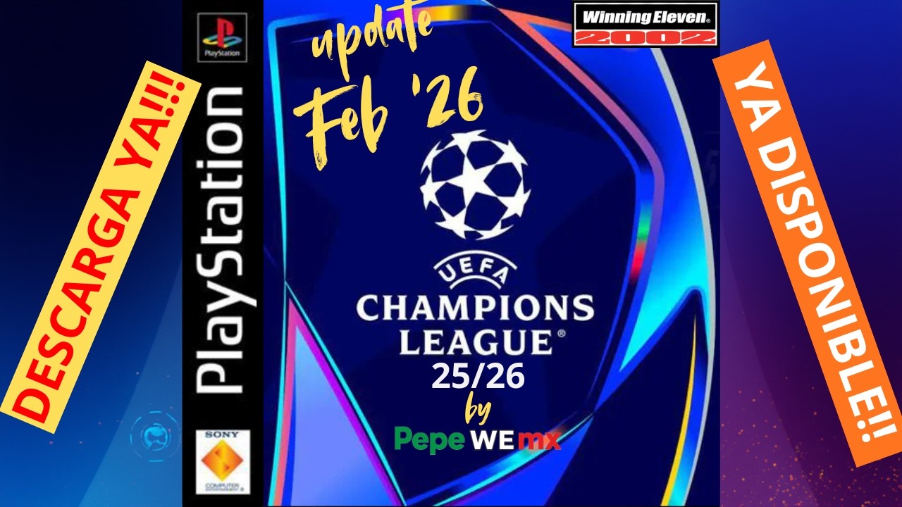 Champions League 25/26 Update Feb 2026 | Plantillas actualizadas | IA más inteligente!!!