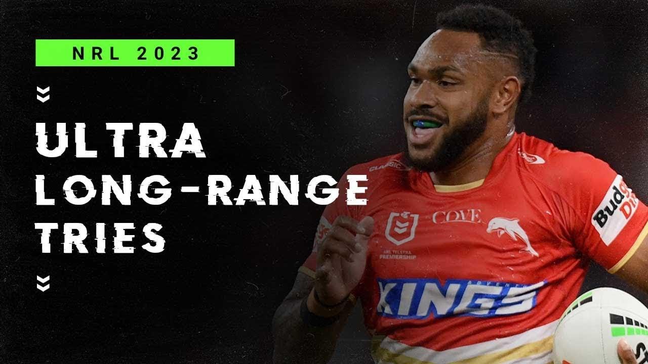 NRL Highlights | Ultra Long-Range Tries from the 2023 NRL Season