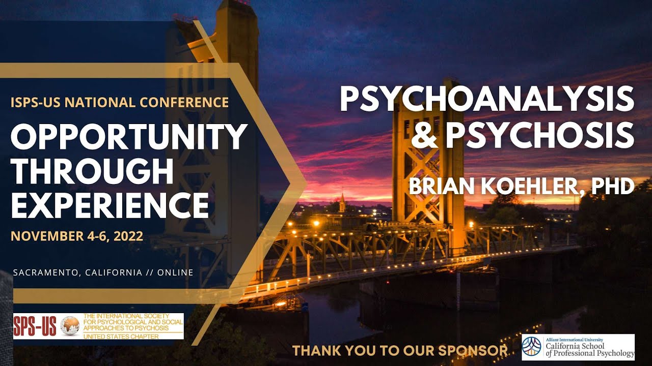 Psychoanalysis & Psychosis with Brian Koehler, PhD