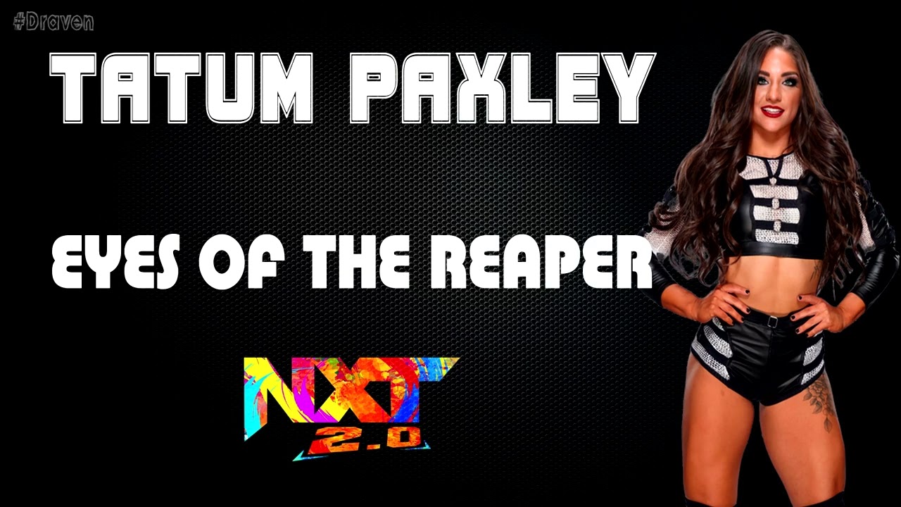 NXT 2.0 | Tatum Paxley 30 Minutes Entrance Extended Theme Song | 