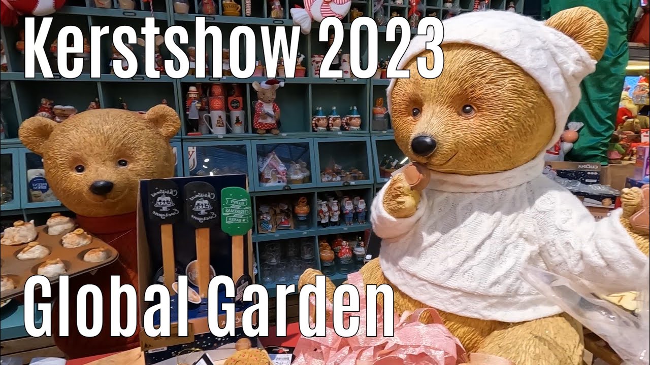 Kerstshow 2023 Global Garden ⭐⭐⭐⭐⭐ part 2