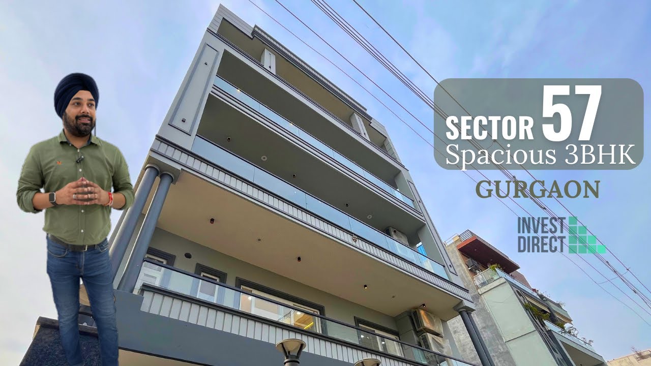 A Tour Inside a Stylish 3Bhk Builder Floor in Sector 57 Gurgaon; Modern Look @2.24Cr