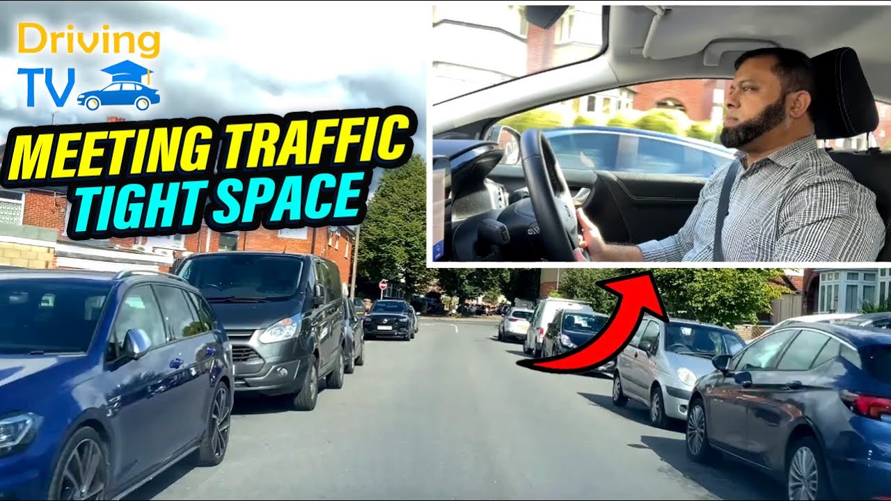 MEETING TRAFFIC TIGHT SPACE STREETS!