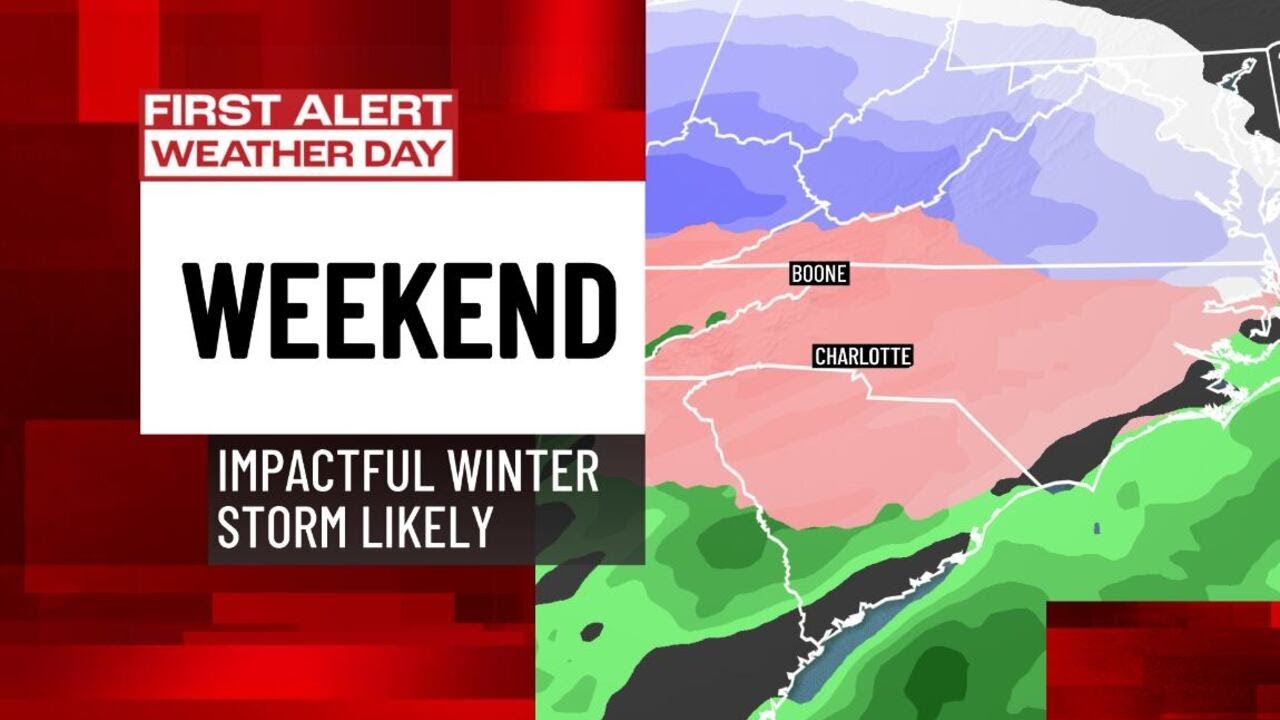 Winter Storm Watches declared ahead of weekend storm across Carolinas
