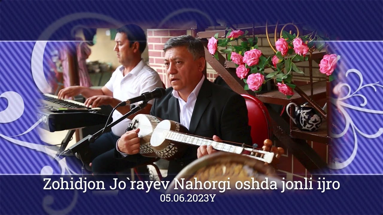 Zohidjon Jo`rayev Nahorgi oshda jonli ijro