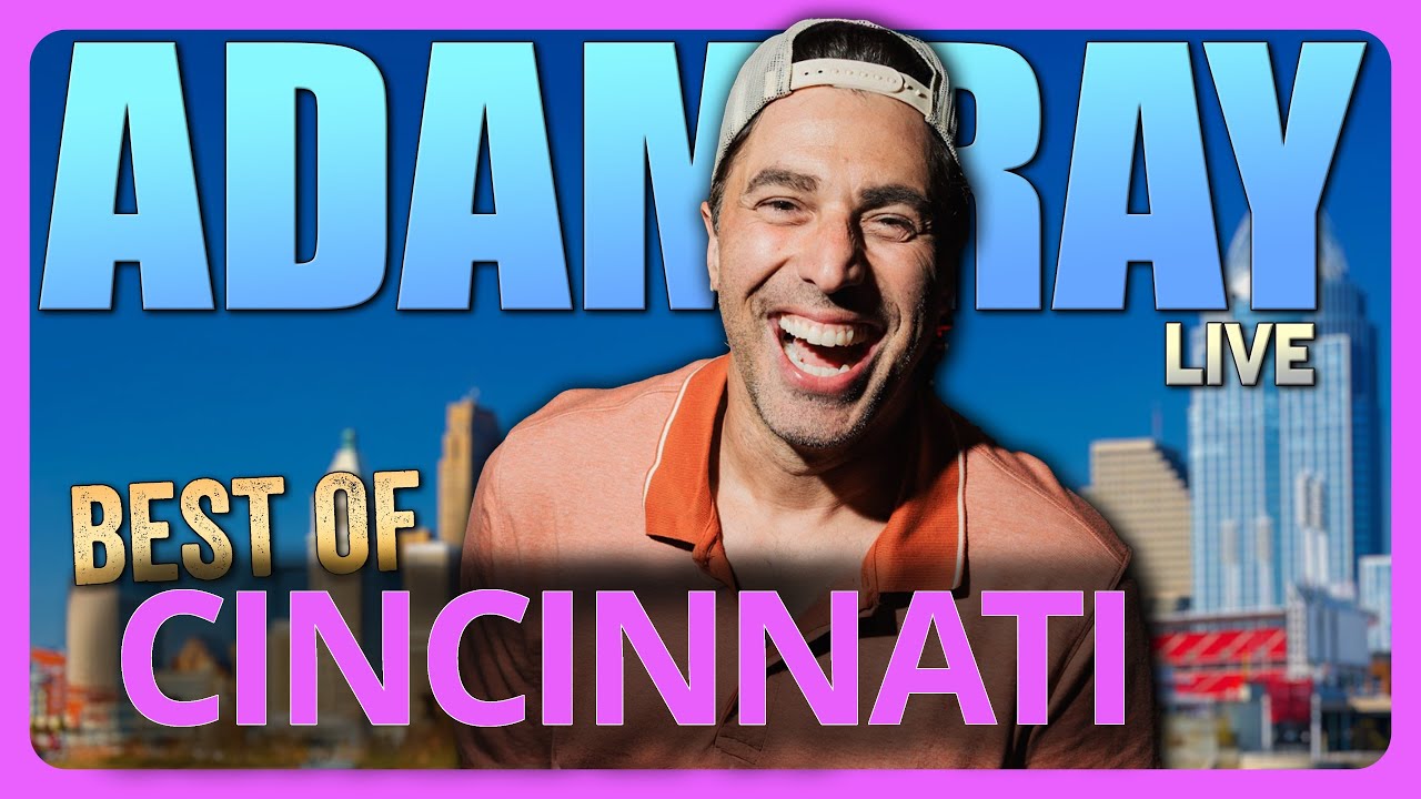 Best of Cincinnati | Adam Ray | Stand Up Comedy