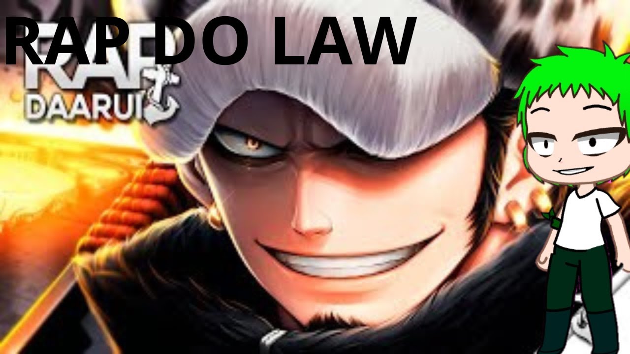 Mugiwaras | React Rap do Law 👒 | O Cirurgião  | (Daarui) | (One Piece)‎ [GC] {Inuzukk}