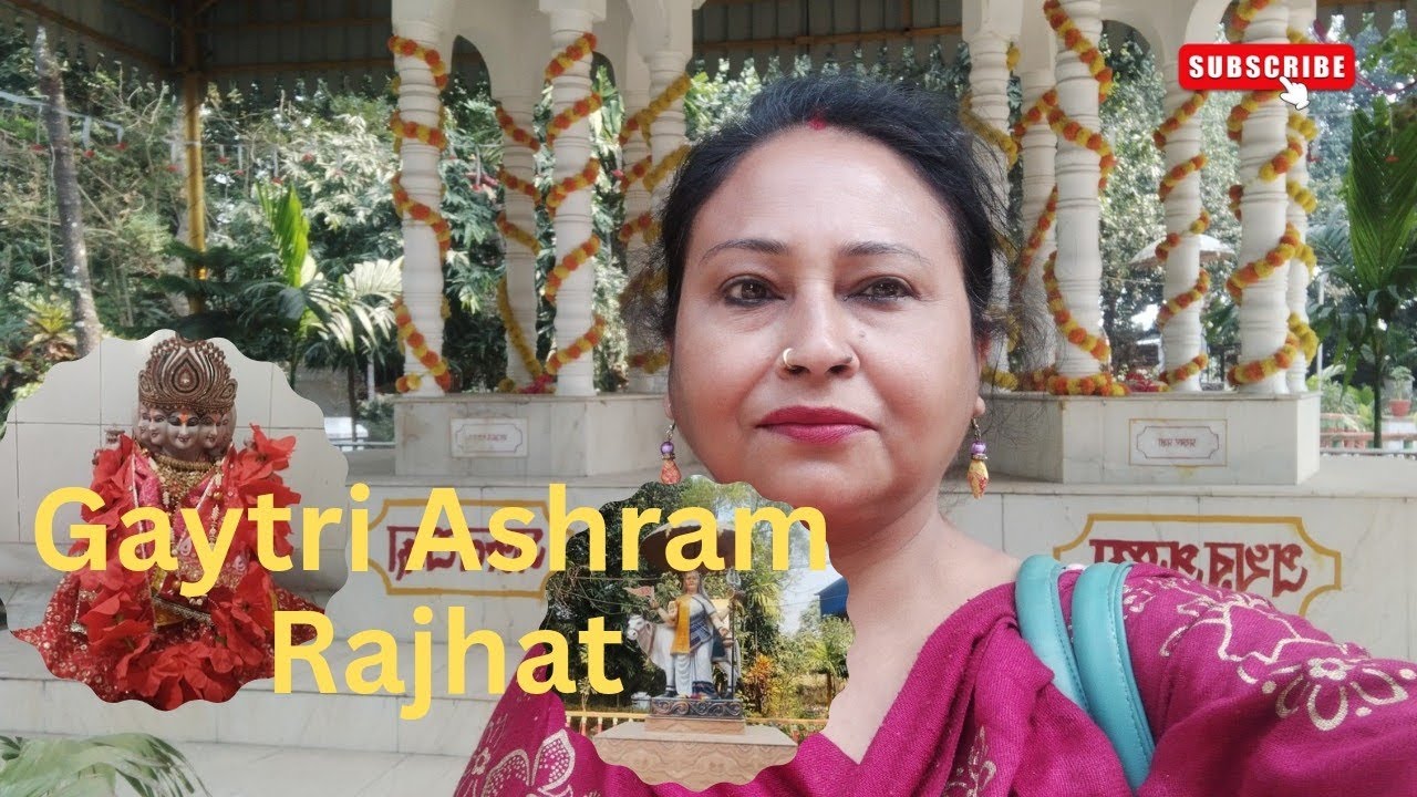 GAYTRI ASHRAM | RAJHAT | BANDEL | गायत्री देवी मंदिर|