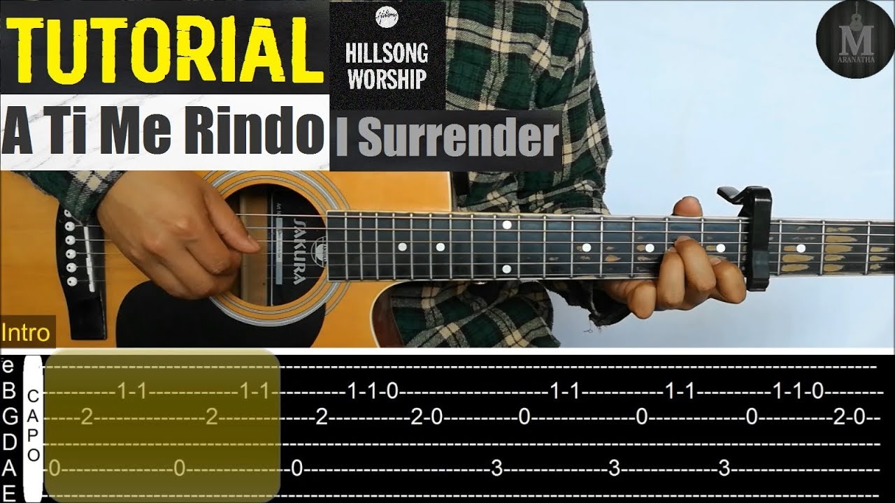 A Ti Me Rindo (I Surrender) - Hillsong || TUTORIAL GUITARRA 