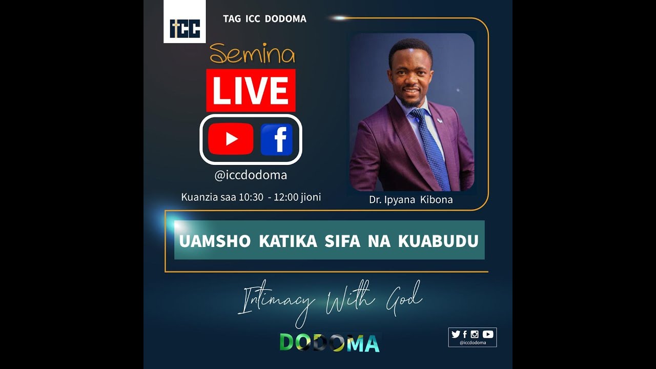 Uamsho katika Kusifu na Kuabudu - Dr. Ipyana Kibona | ICC Dodoma - 02