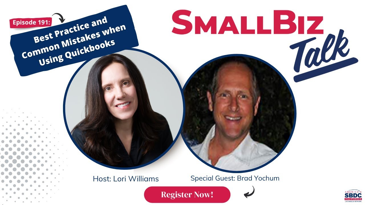 SmallBiz Talk: Best Practice and Common Mistakes when Using Quickbooks w/Brad Yochum