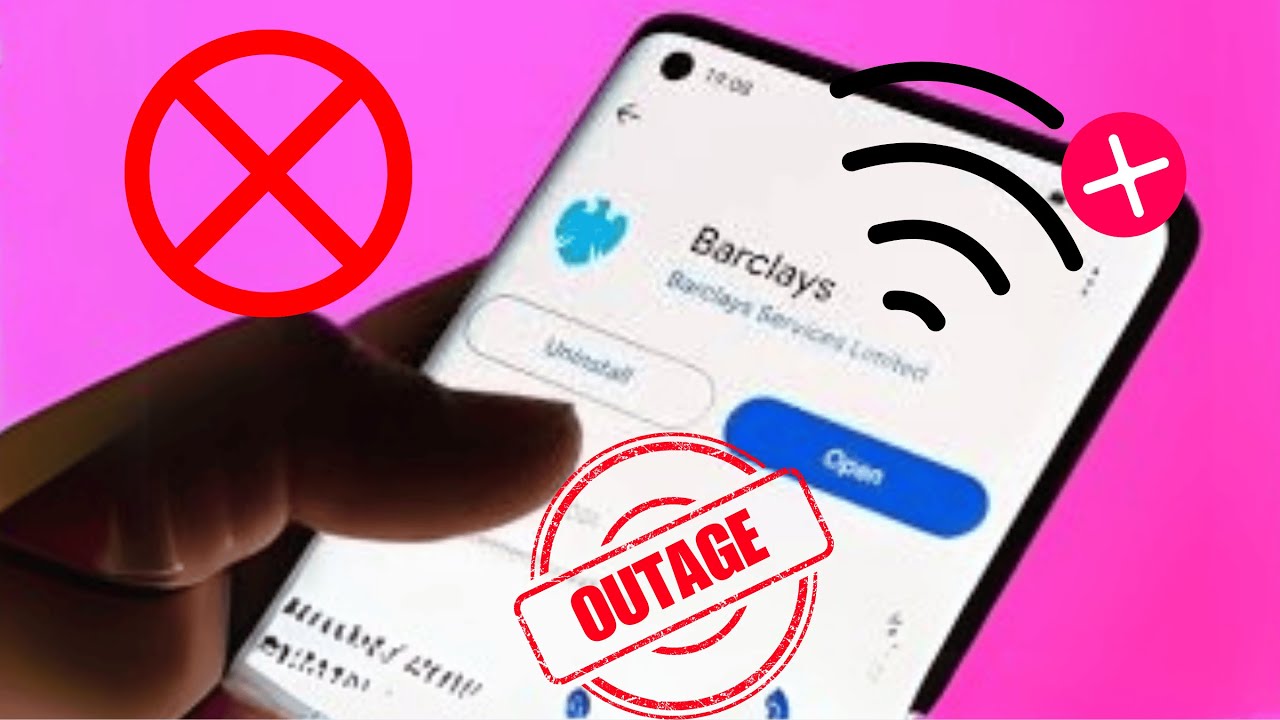 Barclays Banking App Down, Customers Frustrated