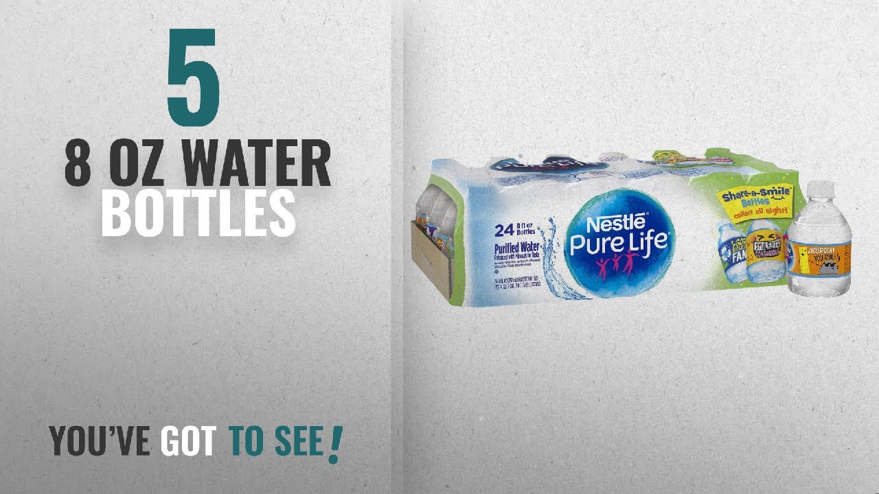 Best 8 Oz Water Bottles [2018]: Nestle Pure Life Water, 8 Oz (pack of 24)