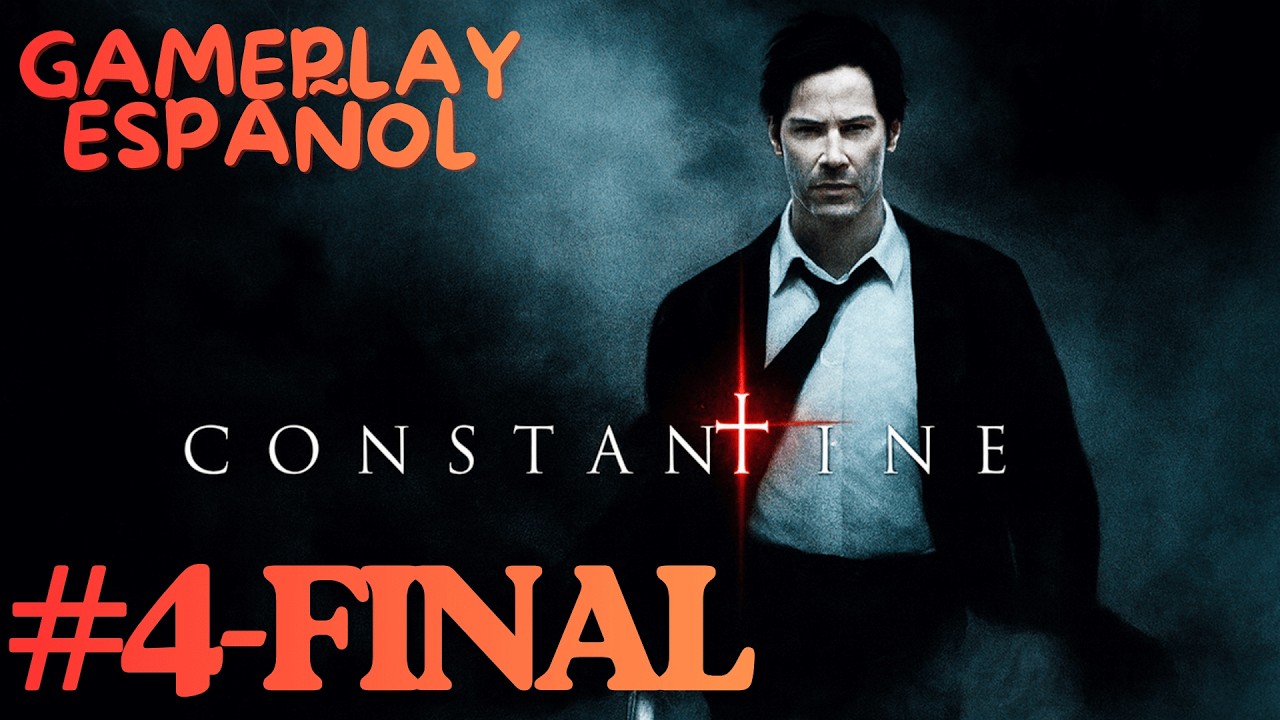 #4 Final ¿El mejor juego basado en una pelicula? | Constantine de PS2 (Gameplay en Español)