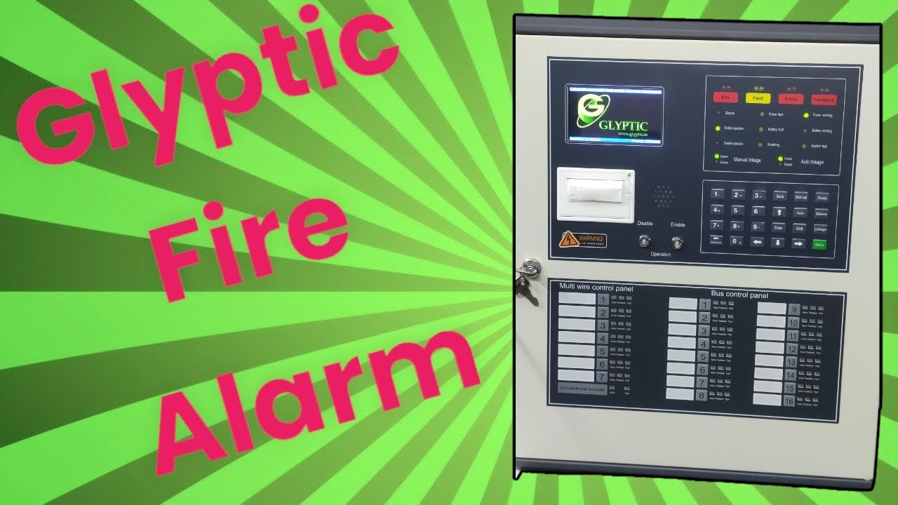 Glyptic Fire Alarm System Testing