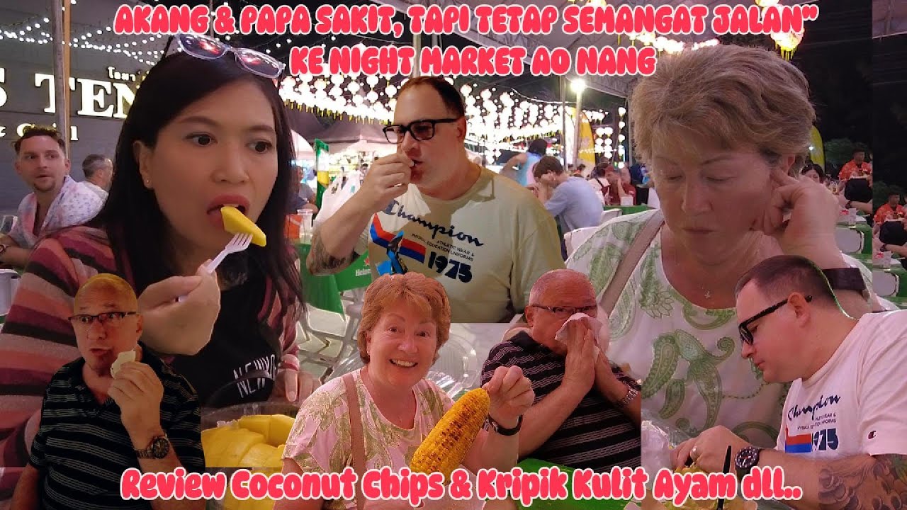 ADA MASJID & HALAL FOOD MARKET KETIKA PERJALANAN KE NIGHT MARKET AO NANG II REVIEW MACAM