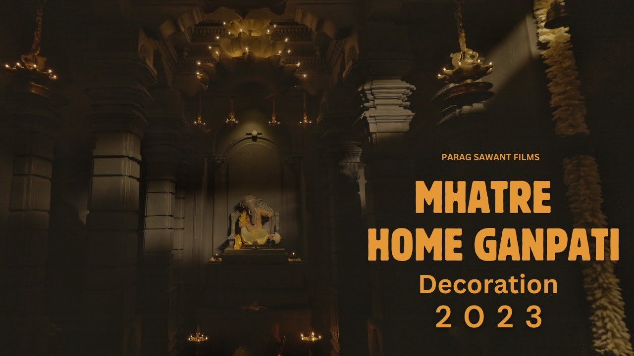 Mhatre Home Ganpati | Cinematic Highlight | 2023 | Parag Sawant