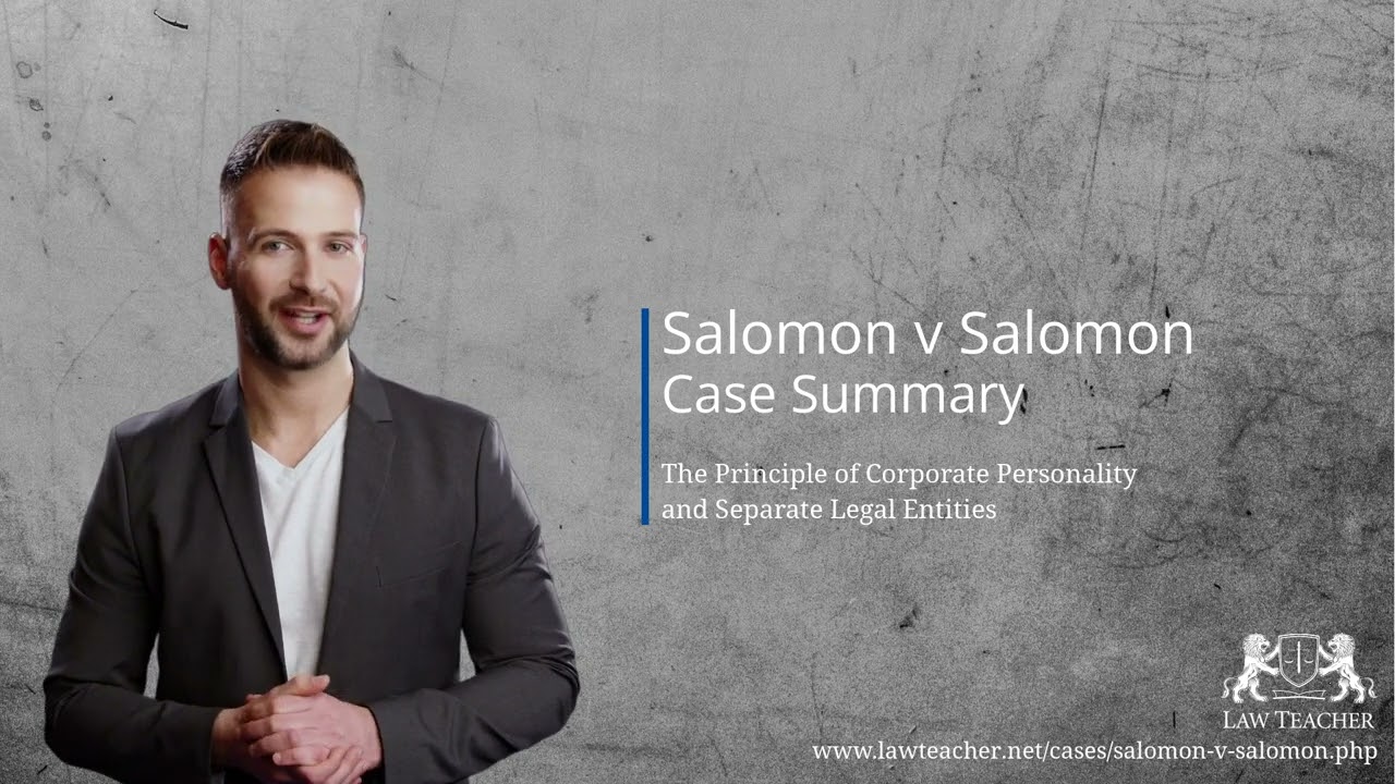Salomon v Salomon Case Summary