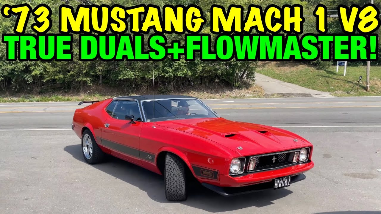 1973 Ford Mustang Mach 1 V8 TRUE DUAL EXHAUST w/ FLOWMASTER SUPER 10s!