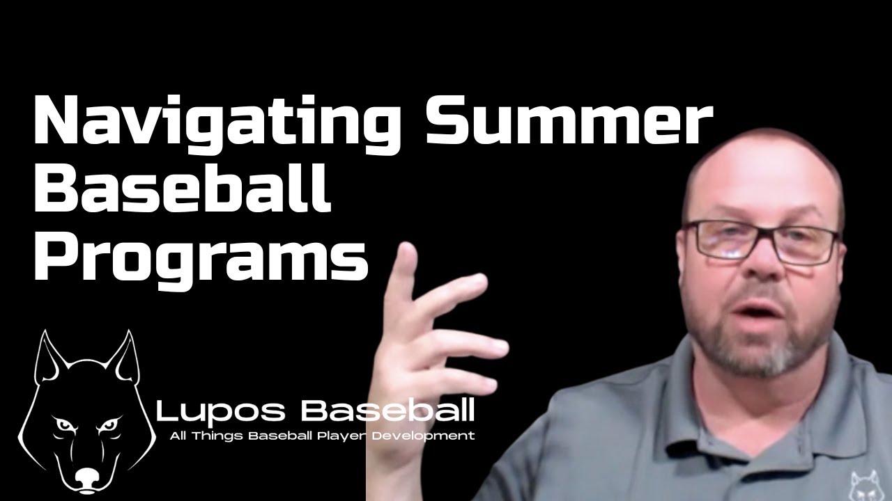 Navigating Summer Baseball: