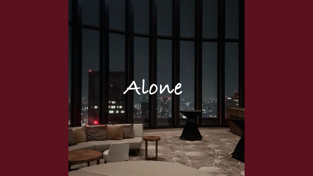 Alone