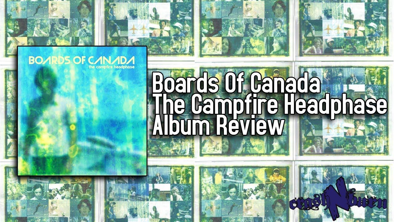 &laquo;The Campfire Headphase&raquo; &mdash; самый позитивно звучащий альбом Boards Of Canada &mdash; рецензия на Boards ...