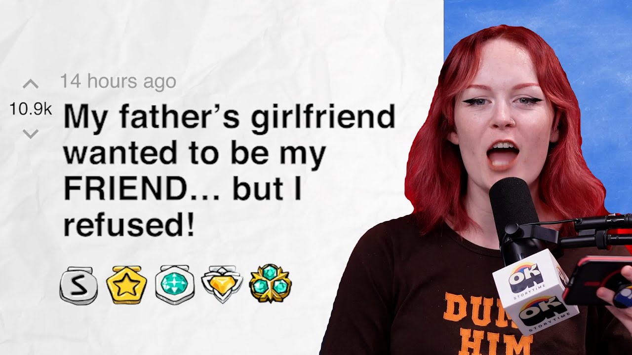 My father&rsquo;s girlfriend wanted to be my FRIEND&hellip; but I refused! | Reddit Stories