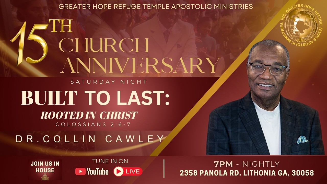 GHRT 15th Church Anniversary |  Saturday Night