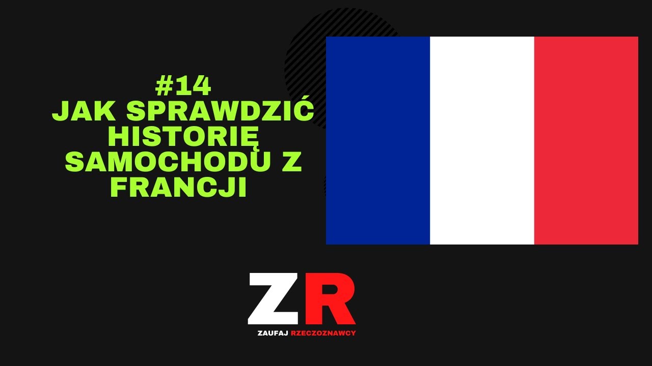 Jak darmowo sprawdzić historię samochodu z Francji