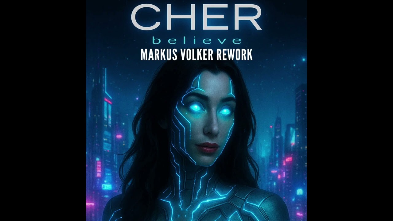 Cher - Believe ( Markus Volker rework)