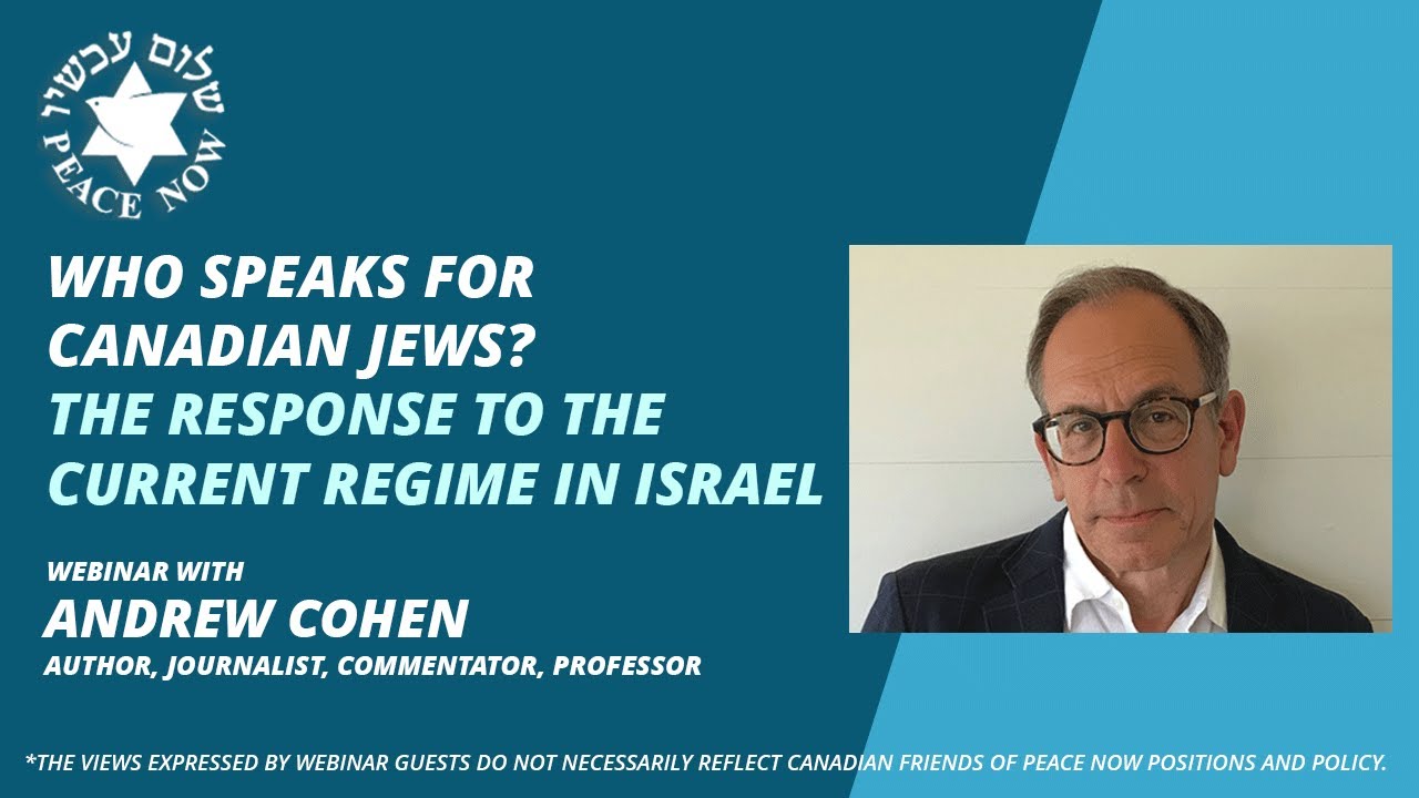 Who Speaks for Canadian Jews?The Response to the Current Regime in Israel