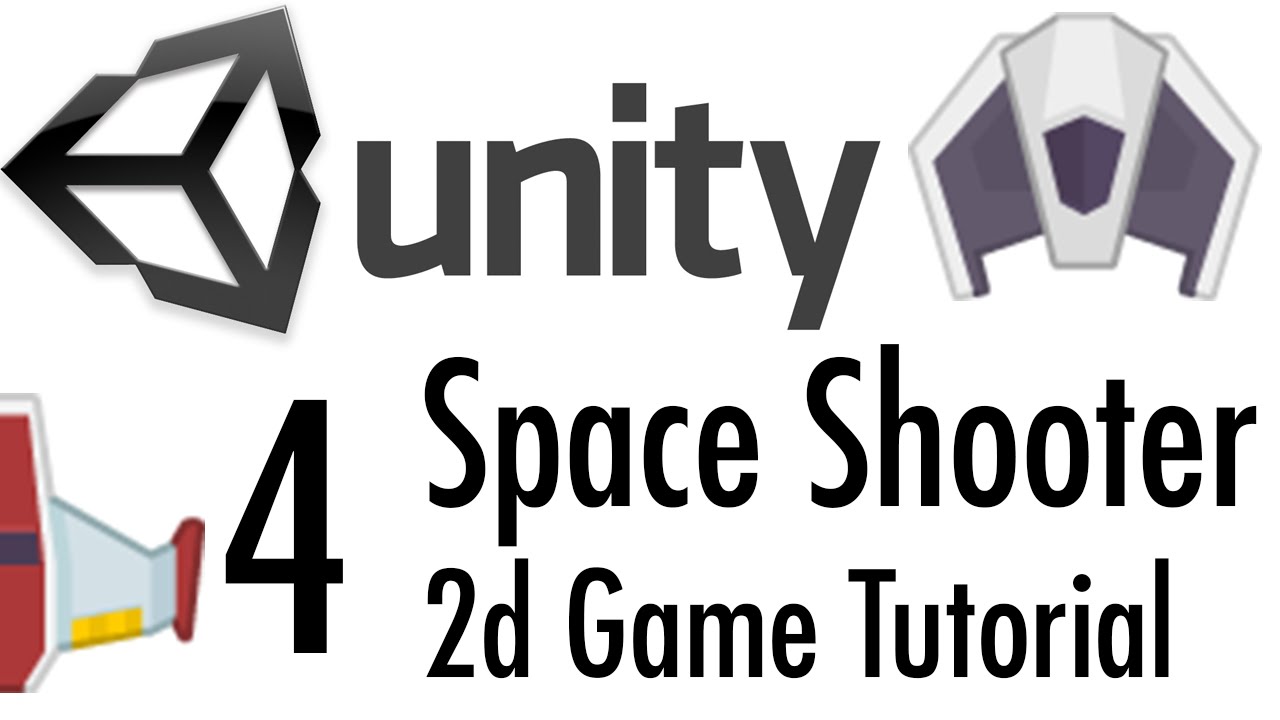 Unity Tutorial: 2D Space Shooter - Part 4 - Collisions & Death