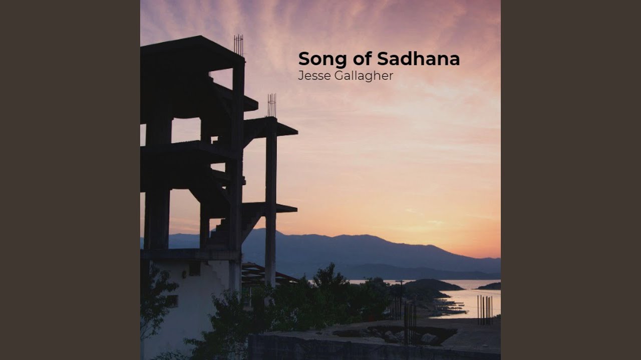 Song of Sadhana