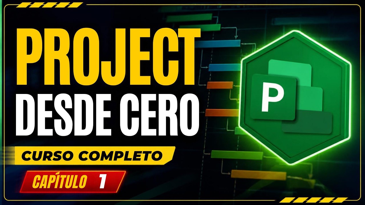 CURSO COMPLETO DE MICROSOFT PROJECT DESDE CERO 2021 - CAPITULO 1